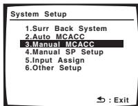 PIONEER VSX-1017AV-S - Select 'Manual MCACC' from the System Setup menu. - 1