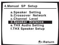 PIONEER VSX-1017AV-S - Select 'Speaker Distance' from the Manual SP Setup menu. - 1
