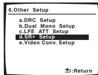 PIONEER VSX-1017AV-S - Select 'SR+ Setup' from the Other Setup menu. - 1