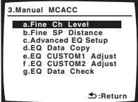 PIONEER VSX-1017AV-S - Select 'Manual MCACC' from the System Setup menu. - 2