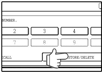 SAGEM MF 9323/ MF 9327 - Touch the [STORE/DELETE] key. - 1