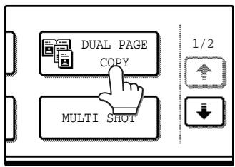 SAGEM MF 9323/ MF 9327 - Touch the [DUAL PAGE COPY] key in the special modes screen. - 1