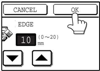 SAGEM MF 9323/ MF 9327 - Adjust the erase width as needed and touch the [OK] key. - 1