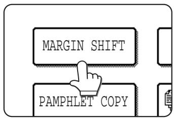 SAGEM MF 9535/ MF 9545 - Touch the [MARGIN SHIFT] key on the SPECIAL MODES screen. - 1