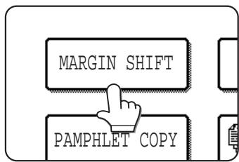 SAGEM MF 9535/MF 9545 - Touch the [MARGIN SHIFT] key on the SPECIAL MODES screen. - 1