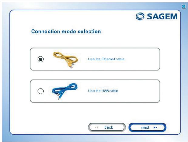 Connection mode selection Use the Ethernet cable Use the USB cable back next >