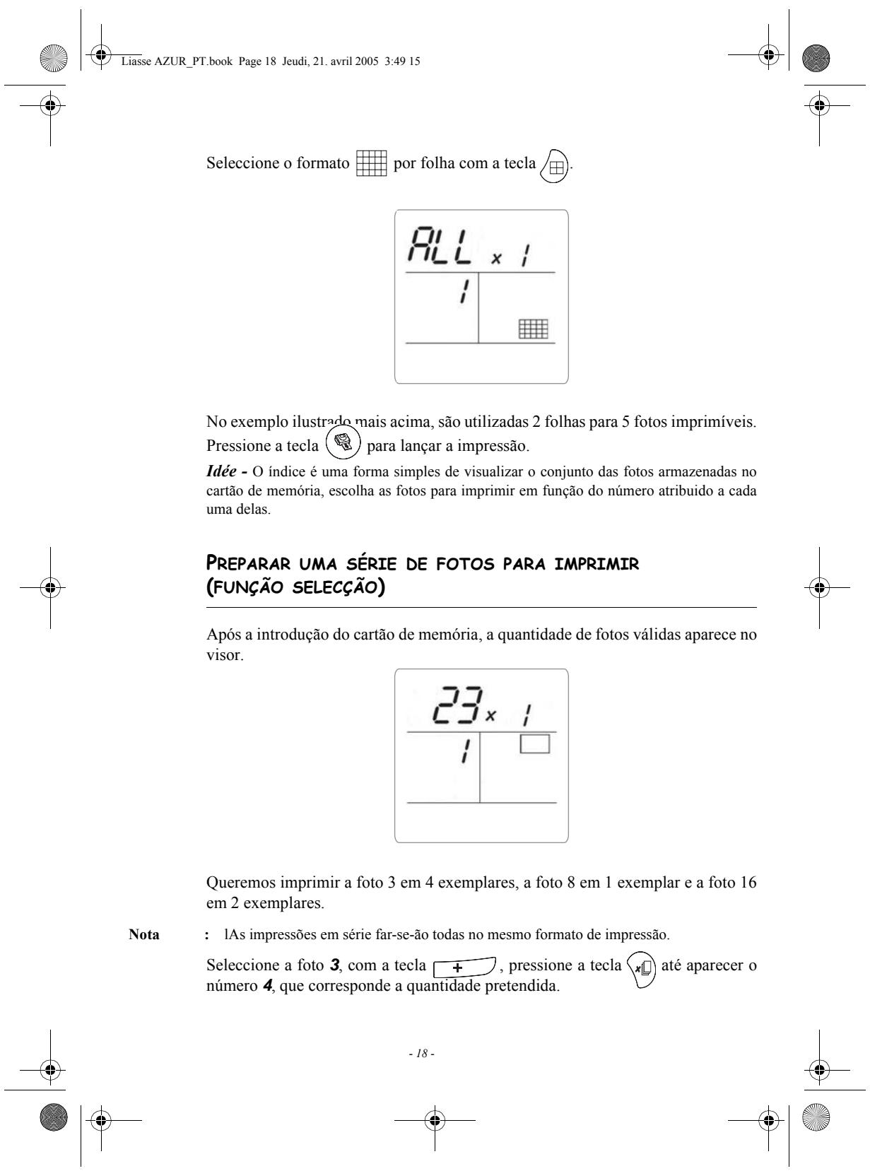 SAGEM PHOTO EASY 160 - EXEMPLO DE IMPRESSão RAPIDA A PARTIR DE UM CARTÃO DE MEMORIA - 18