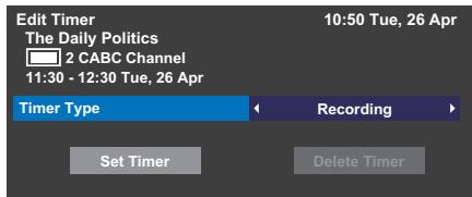 Edit Timer The Daily Politics 2 CABC Channel 11:30 - 12:30 Tue, 26 Apr Timer Type Recording Set Timer Delete Timer 10:50 Tue, 26 Apr