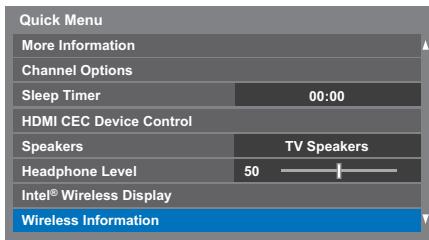 Quick Menu More Information Channel Options Sleep Timer 00:00 HDMI CEC Device Control Speakers TV Speakers Headphone Level 50 Intel® Wireless Display Wireless Information
