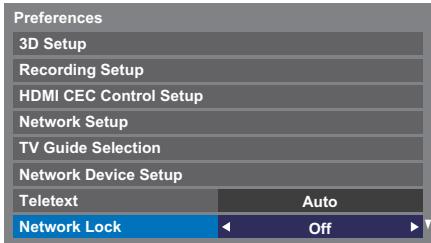Preferences 3D Setup Recording Setup HDMI CEC Control Setup Network Setup TV Guide Selection Network Device Setup Teletext Auto Network Lock Off