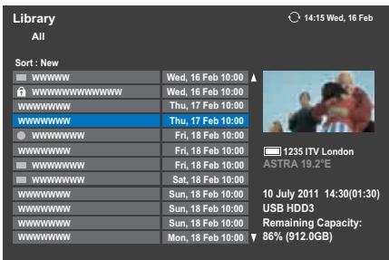 Library All Sort : New WWWWW Wed, 16 Feb 10:00 WWWWWWWWWW Wed, 16 Feb 10:00 WWWWWW Thu, 17 Feb 10:00 WWWWWW Thu, 17 Feb 10:00 WWWWWW Fri, 18 Feb 10:00 WWWWWW Fri, 18 Feb 10:00 WWWWWW Fri, 18 Feb 10:00 Sat, 18 Feb 10:00 WWWWWW Sun, 18 Feb 10:00 WWWWWW Sun, 18 Feb 10:00 WWWWWW Sun, 18 Feb 10:00 WWWWWW Mon, 18 Feb 10:00 1235 ITV London ASTRA 19.2°E 10 July 2011 14:30(01:30) USB HDD3 Remaining Capacity: 86% (912.0GB)