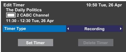 Edit Timer The Daily Politics 2 CABC Channel 11:30 - 12:30 Tue, 26 Apr Timer Type Recording Set Timer Delete Timer 10:50 Tue, 26 Apr