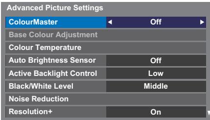 Advanced Picture Settings ColourMaster Off Base Colour Adjustment Colour Temperature Auto Brightness Sensor Off Active Backlight Control Low Black/White Level Middle Noise Reduction Resolution+ On