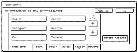 SHARP AR-M451 - Appuyez sur la touche du nom d'utilisateur que vous souhaitez utiliser pour rechercher le fichier. Si vous souhaitez entraire directement le nom d'utilisateur, appuyez sur la touche [ENTREE DIRECTE]. - 1