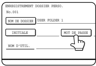 SHARP AR-M451 - Si vous souhaitez définir un mot de passer pour le nouveau dossier, appuyez sur la touche [MOT DE PASSE]. - 1