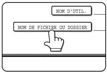 SHARP AR-M451 - Appuyez sur la touche [NOM DE FICHIER OU DOSSIER]. - 1