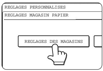 SHARP AR-M451 - Appuyez sur la touche [REGLAGES DES MAGASINS]. - 1
