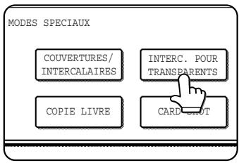 SHARP AR-M451 - Appuyez sur la touche [INTERC. POUR TRANSPARENTS] de l'écran des réglages spéciaux (2ème écran). - 1