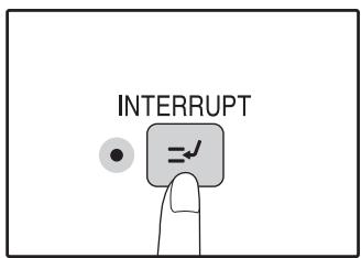 SHARP AR-5620D - Press the [INTERRUPT] key (☑) to interrupt the copy run. - 1