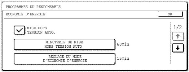 PROGRAMMES DU RESPONSABLE ECONOMIE D'ENERGIE OK MISE HORS TENSION AUTO. MINUTERIE DE MISE HORS TENSION AUTO. 60min REGLAGE DU MODE D'ECONOMIE D'ENERGIE 15min 1/2