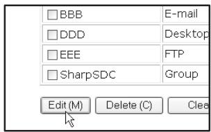 BBB DDD EEE SharpSDC Edit (M) Delete (C) E-mail Desktop FTP Group Cle