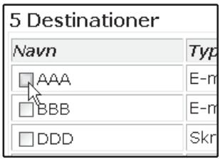 5 Destinationer Navn AAA BBB DDD Typ E-m E-m Skr