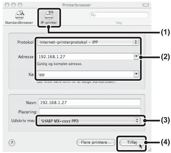 Printerbrowser Standardbrowser IP-printer Søg Protokol Internet-printerprotokol - IPP Adresse 192.168.1.27 Gyldig og komplet adresse. Kø ipp Lau retet være tomt for at vælge standardkæen. Navn: 192.168.1.27 Placering: Udskriv med SHARP MX-xxxx PPD Flere printere... Tilføj (1) (2) (3) (4)