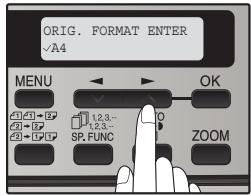 ORIG. FORMAT ENTER √A4 MENU OK 1,2,3- 1,2,3- SP FUNC ZOOM