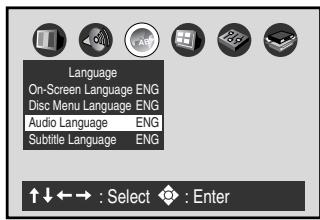 Language On-Screen Language ENG Disc Menu Language ENG Audio Language ENG Subtitle Language ENG ↑↓←→ : Select ◆ : Enter