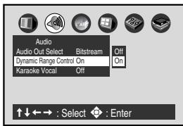 Audio Audio Out Select Bitstream Off Dynamic Range Control On On Karaoke Vocal Off ↑↓←→ : Select Enter