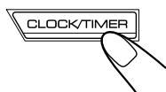 JVC MX-GB6 - Press CLOCK/TIMER. - 1