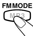 JVC MX-GB6 - To change the FM reception mode - 1