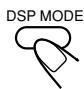 JVC TH-A5 - Press DSP MODE (or DSP on the front panel) repeatedly to select the desired DSP mode. - 1