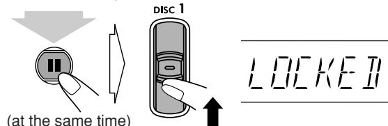 JVC UX-GD7 - Prohibiting Disc Ejection—Child Lock - 2