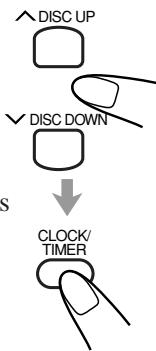 JVC UX-S57 - Press DISC UP or DISC DOWN to adjust the hour, then press CLOCK/TIMER. - 2