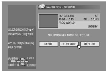 NAVIGATION > ORIGINAL 25/12/04 JEU SP 10:00 - 10:15 PR. 3 ⭕ FROG WORLD [HOBBY] SELECTIONNEZ AVEC [ ◆◀ ] PUIS APPUYEZ SUR [ENTER] APPLYEZ SUR [NAVIGATION] POUR QUITTER NAVIGATION ENTER QUITTER SELECTOMER DEBUT REPRENDRE REPETER