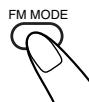 JVC UX-J50 - To change the FM reception mode On the remote control ONLY: - 1