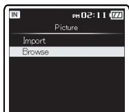 OLYMPUS DM-3,  DM-5,  DM-650,  DM-670 - Press the + or - button to select [Browse], and then press the OK or▶▶ button. - 2
