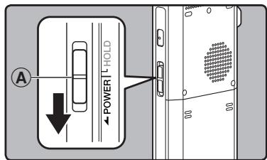 OLYMPUS DM-3, DM-5, DM-650, DM-670 - Slide the POWER/HOLD switch to the A position. - 1