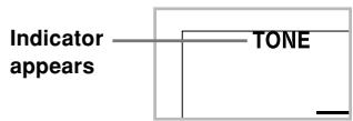 Indicator appears TONE