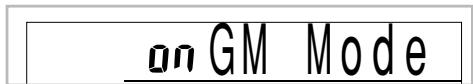on GM Mode