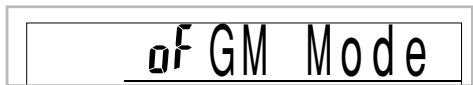 of GM Mode