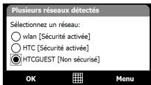 Plusieurs réseaux détectés Sélectionnez un réseau: ○ wlan [Sécurité activée] ○ HTC [Sécurité activée] ● HTCGUEST [Non sécurisé]