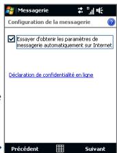 Message Configuration de la message Essayer d'obtenie les paramètres de message automatiquement sur Internet Déclaration de confidentialité en ligne Précédent Suivant
