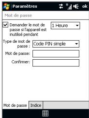 Paramètres Mot de passe ☑ Demander le mot de 1 Heure passe si l'appareil est inutilé pendant Type de mot de : Code PIN simple Mot de passe: Confirmer: Mot de passe Indice