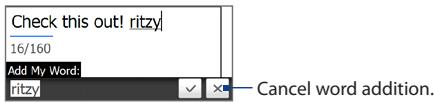 HTC TOUCH PRO 2 - To add a word to the XT9 dictionary - 1