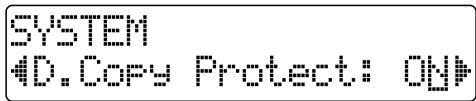 SYSTEM #D. Copy Protect: ON#
