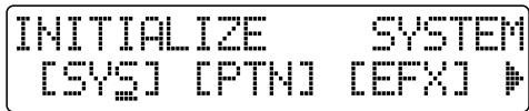 INITIALIZE SYSTEM [SYST] [IPTN] [EFXI]