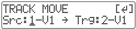 TRACK MOVE [4] Src:1-V1 + Tr9:2-V1