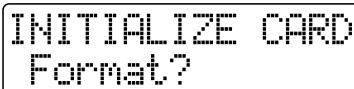 ROLAND BR-532 - Formatting the memory card—Initialize - 4